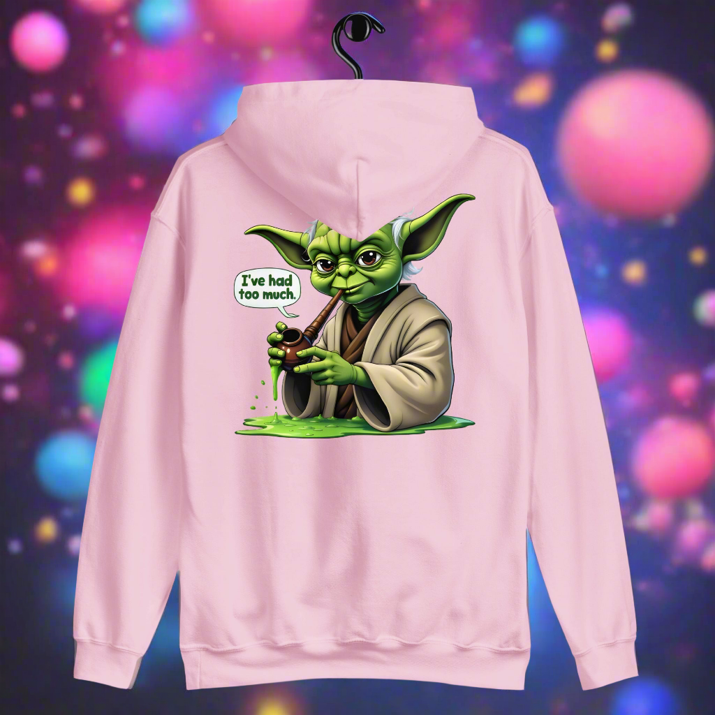 Unisex Yoda I've had too Much Hoodie