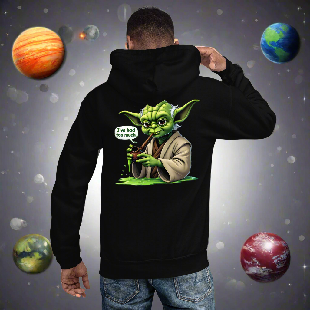 Unisex Yoda I've had too Much Hoodie