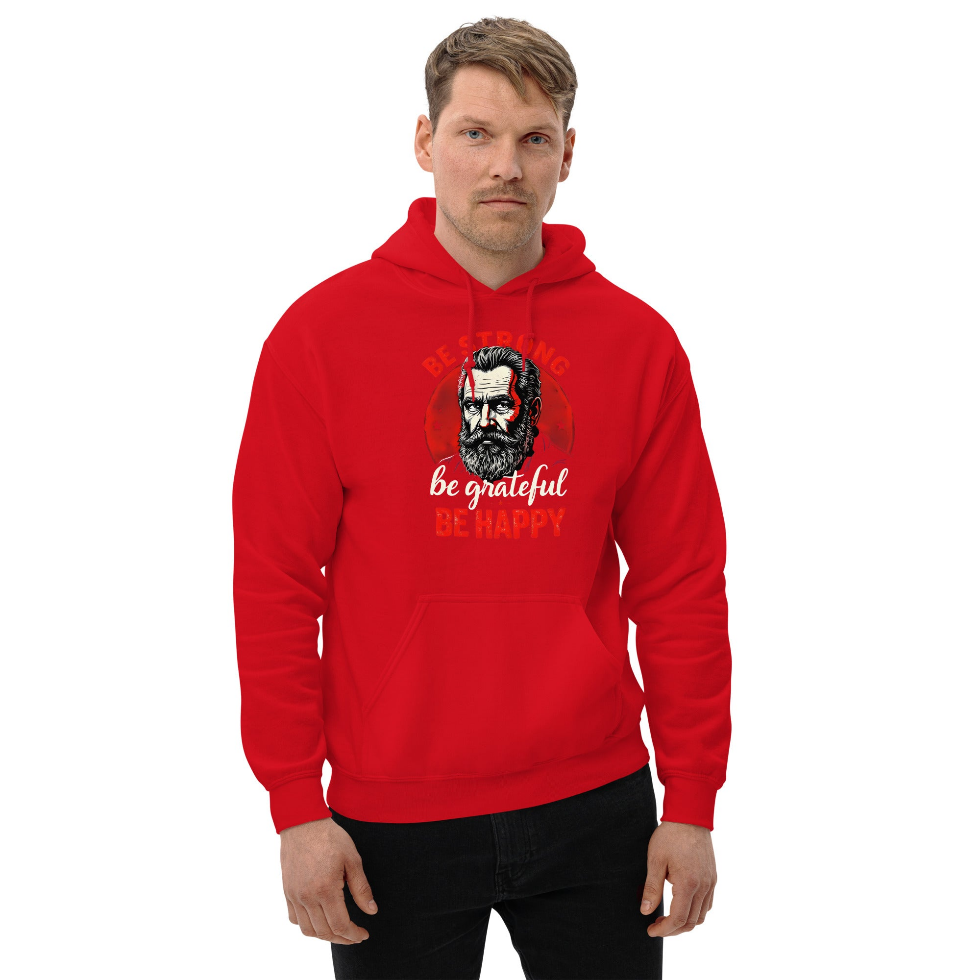 Unisex Be strong be grateful be happy Hoodie