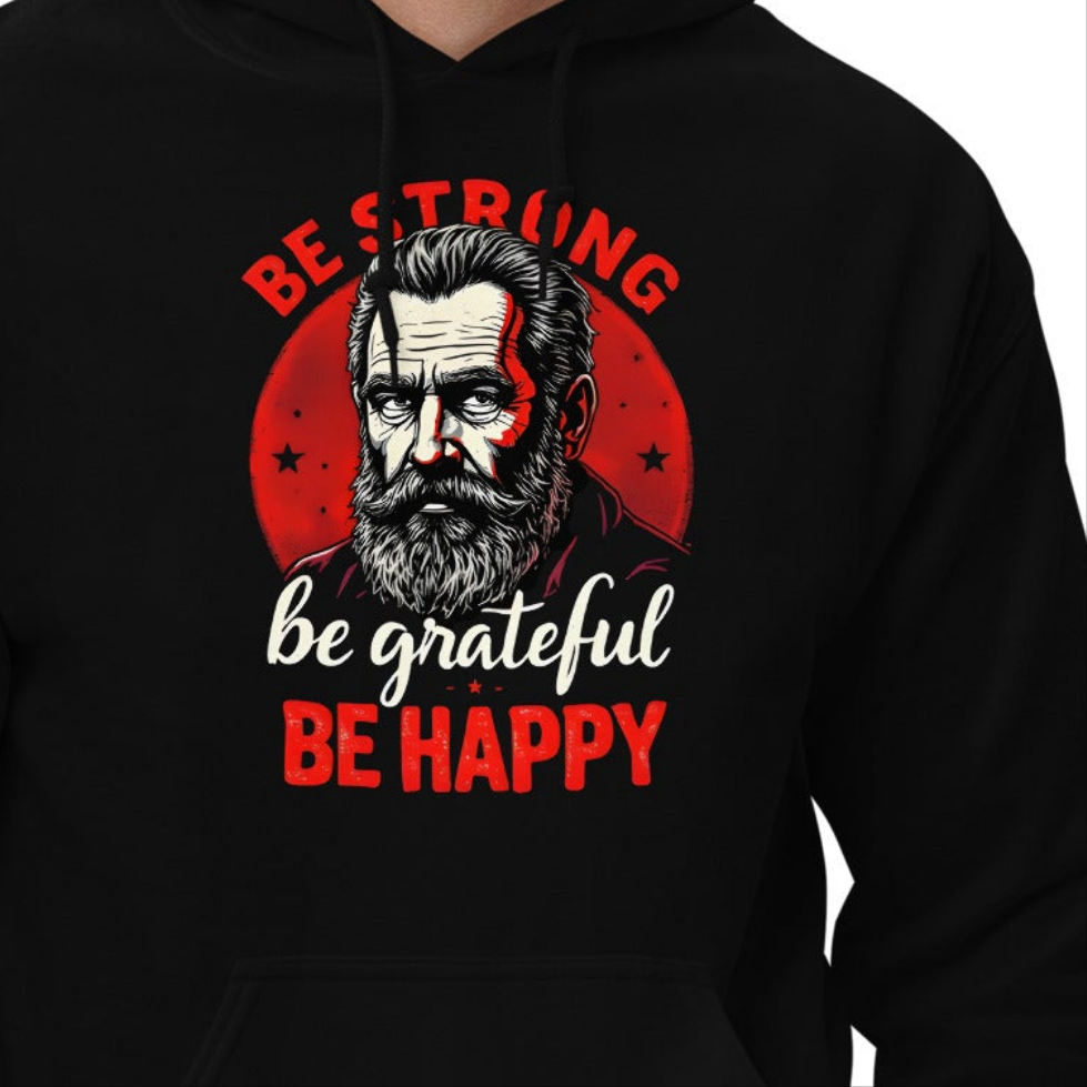 Unisex Be strong be grateful be happy Hoodie