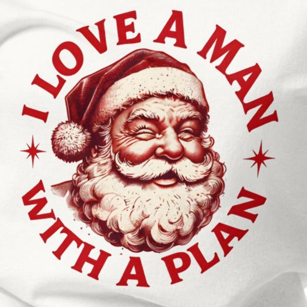 Woman's Father Christmas I love a men with a plan classic tee