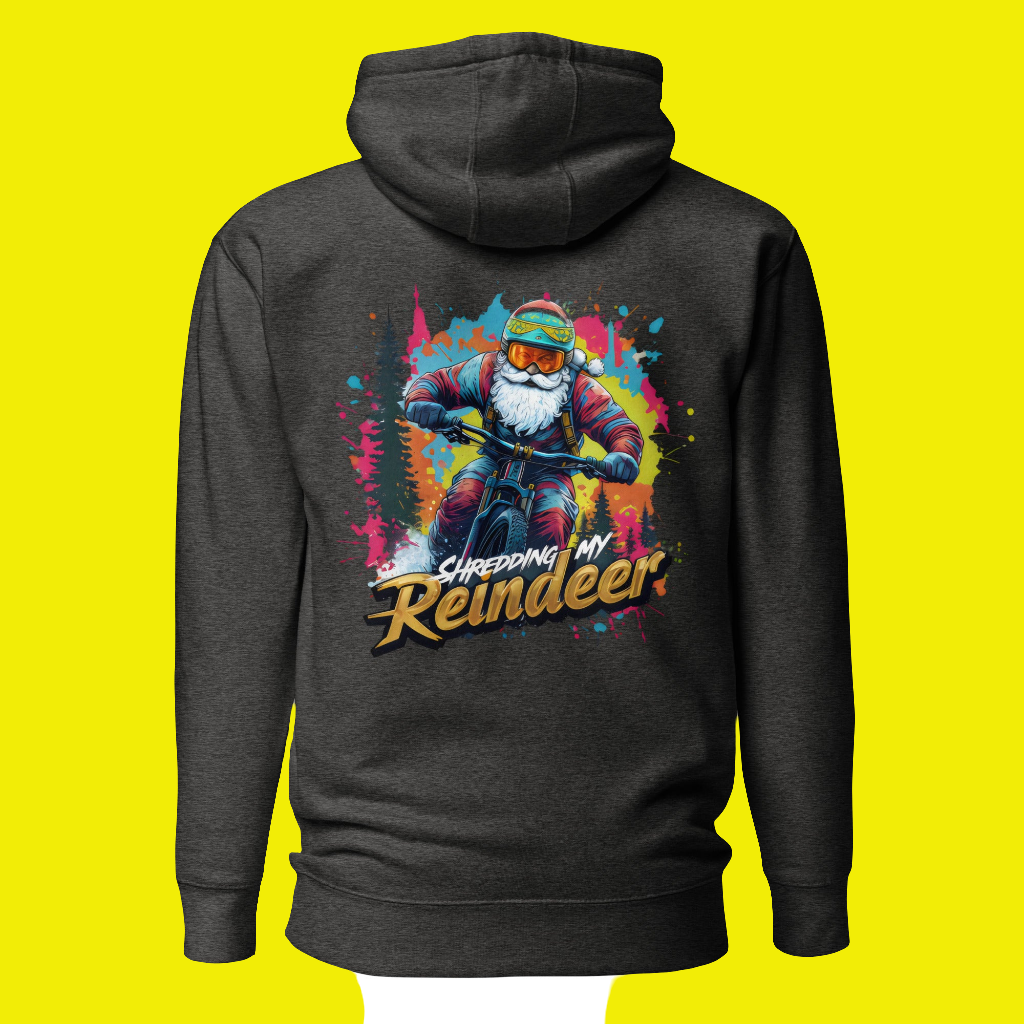 Unisex Shredding my reindeer premium Hoodie