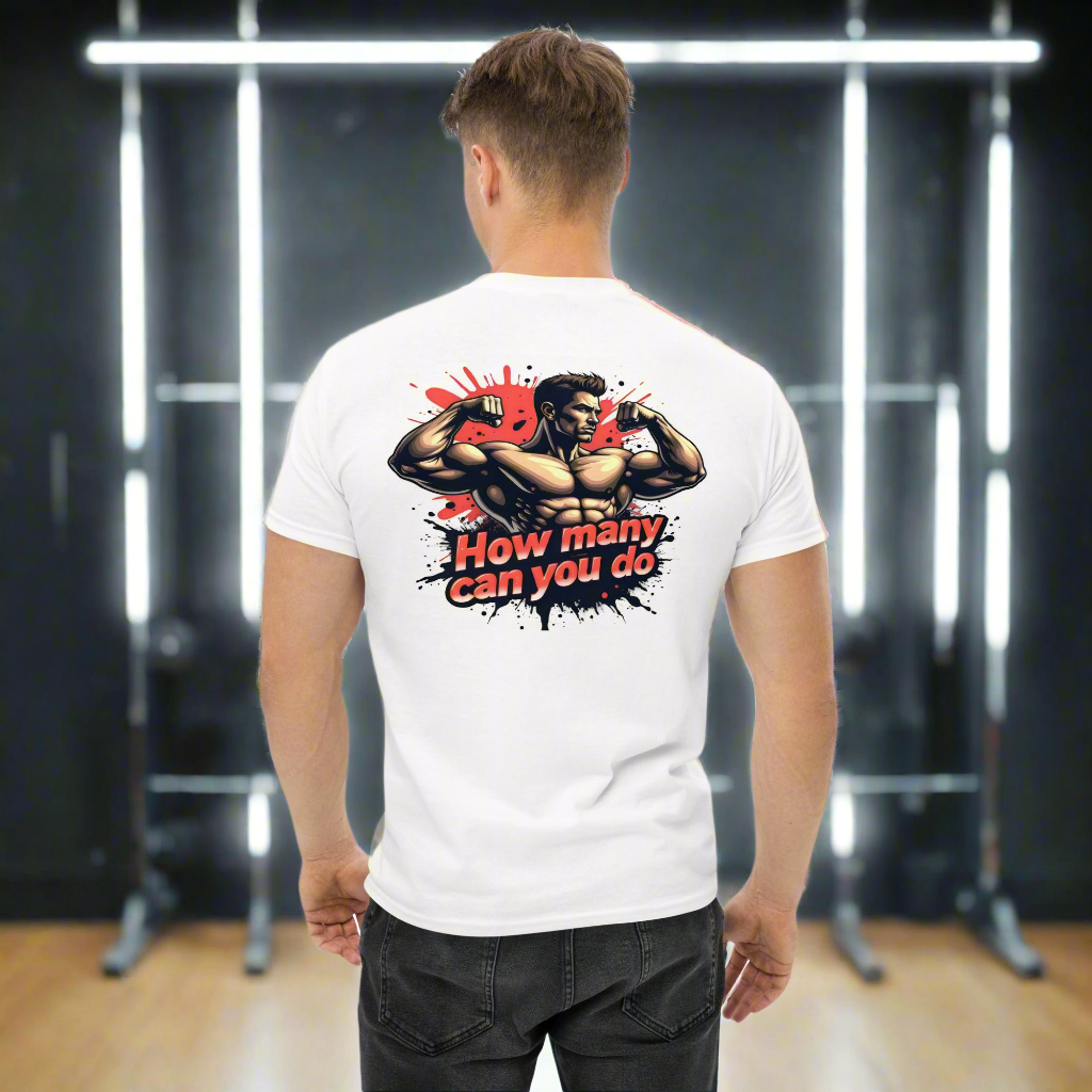 Unisex How many can you do muscle classic tee