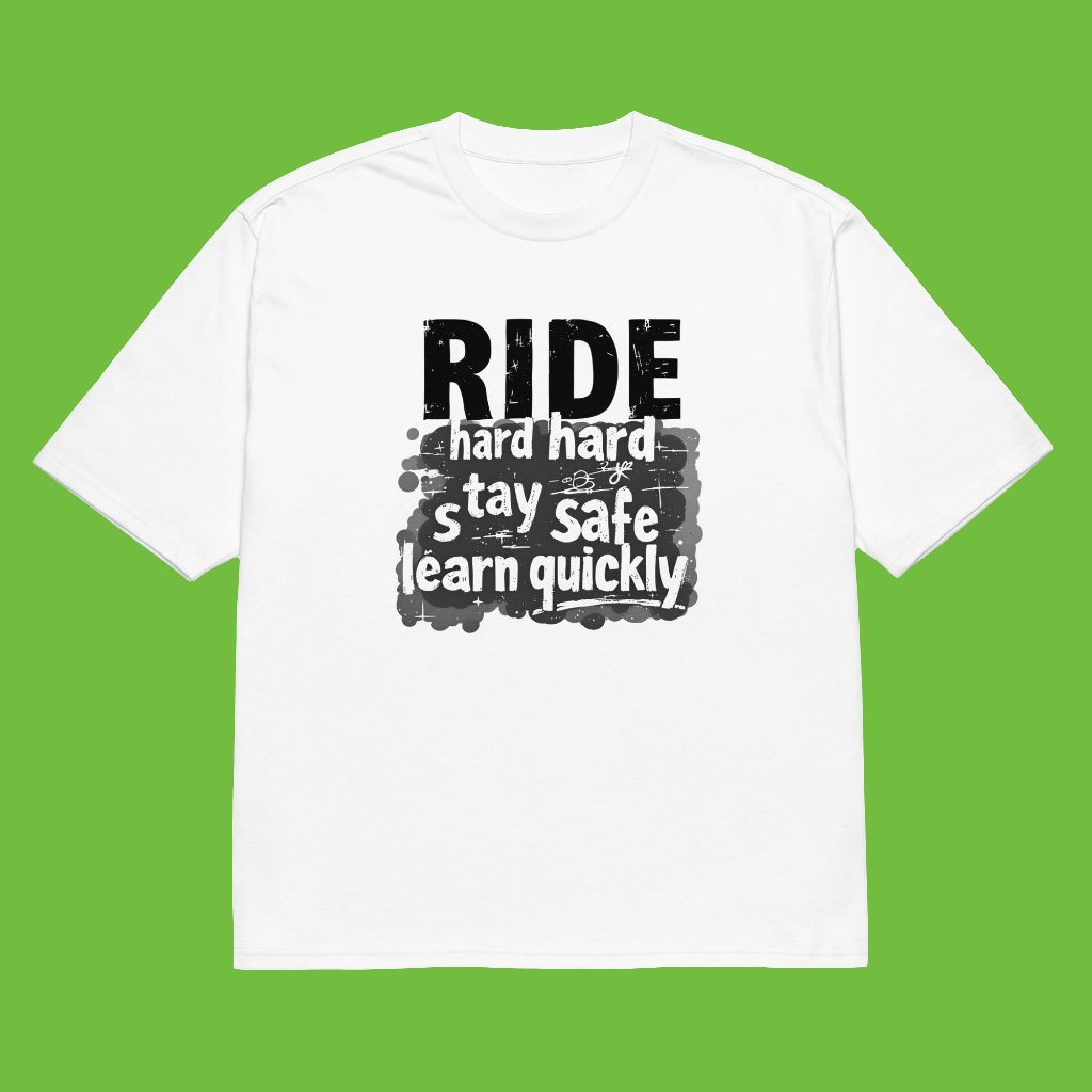 Oversized Unisex ride hard learn quickly heavyweight t-shirt