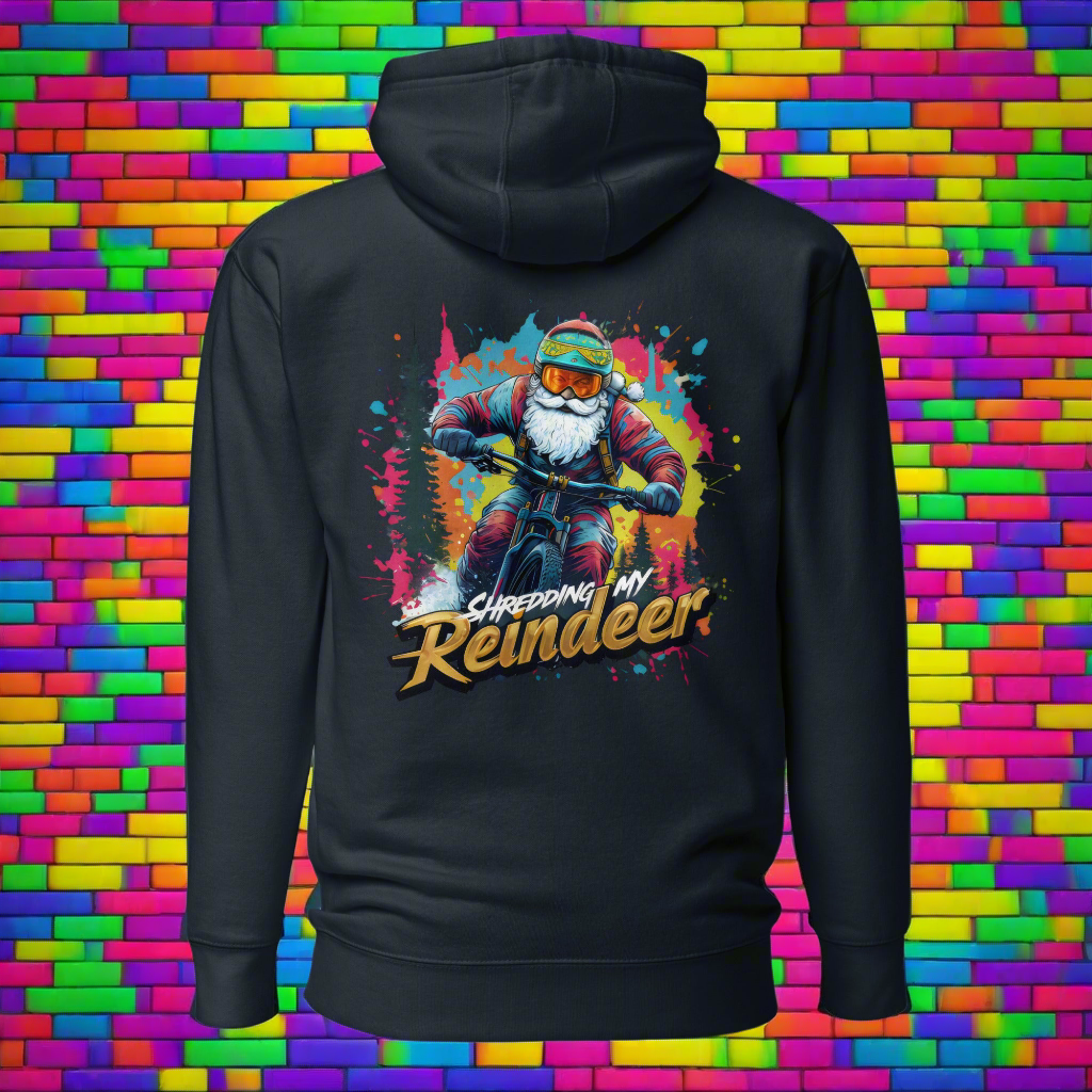Unisex Shredding my reindeer premium Hoodie