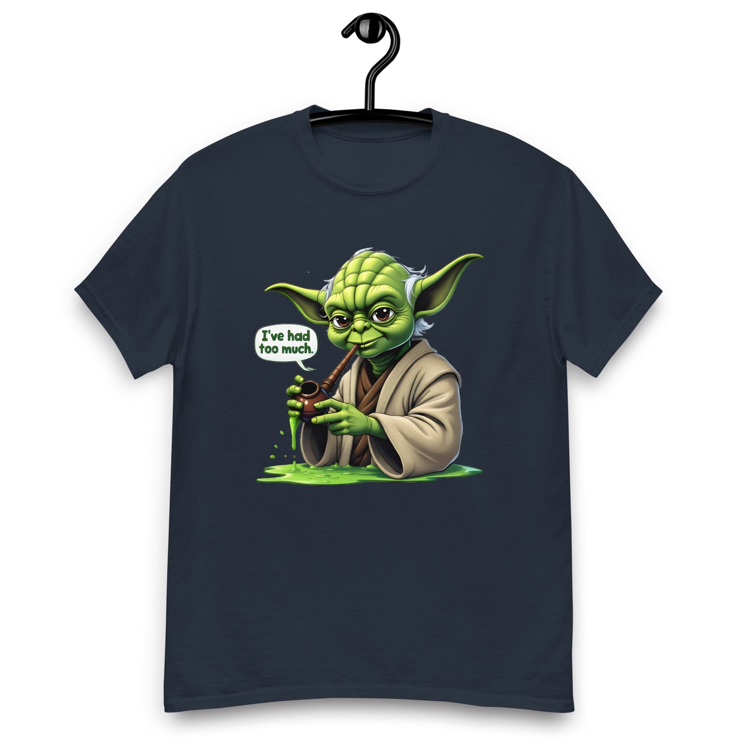 Unisex i've had too much classic tee