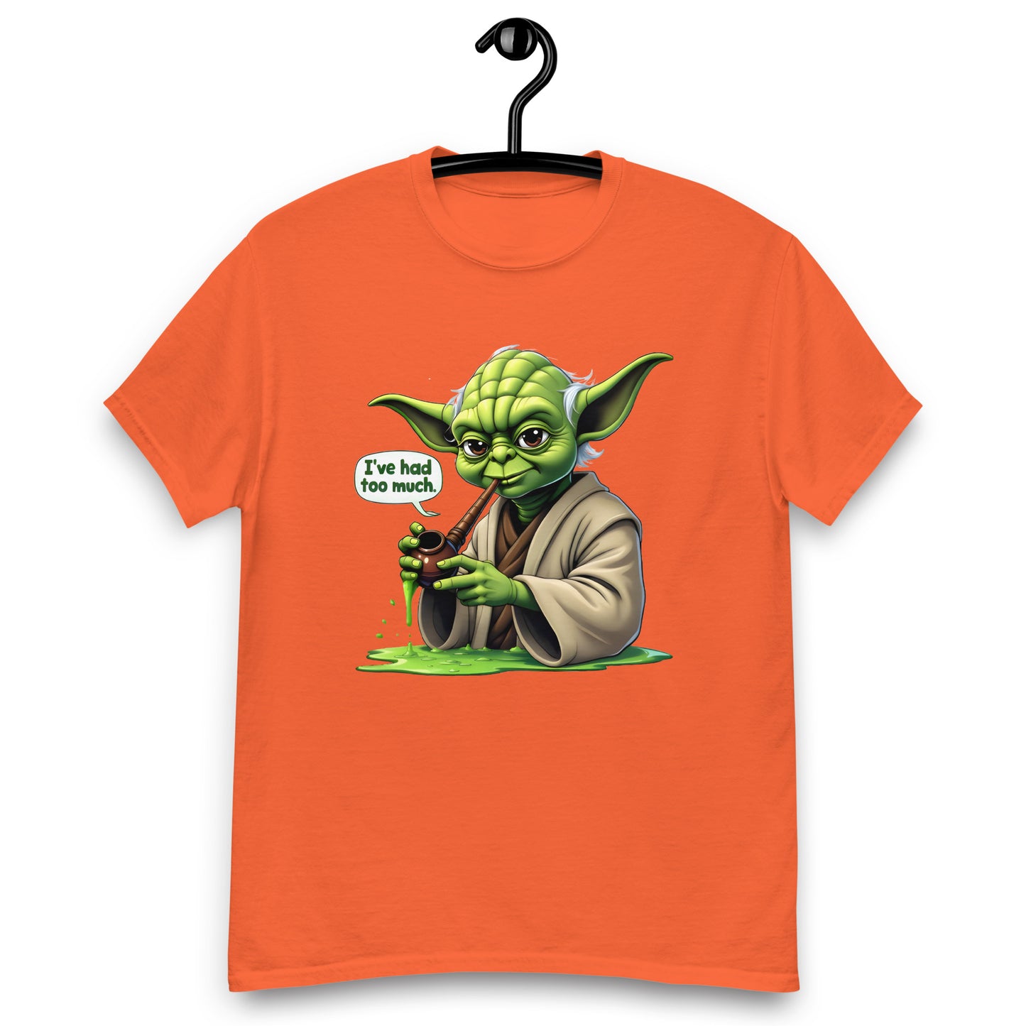 Unisex i've had too much classic tee