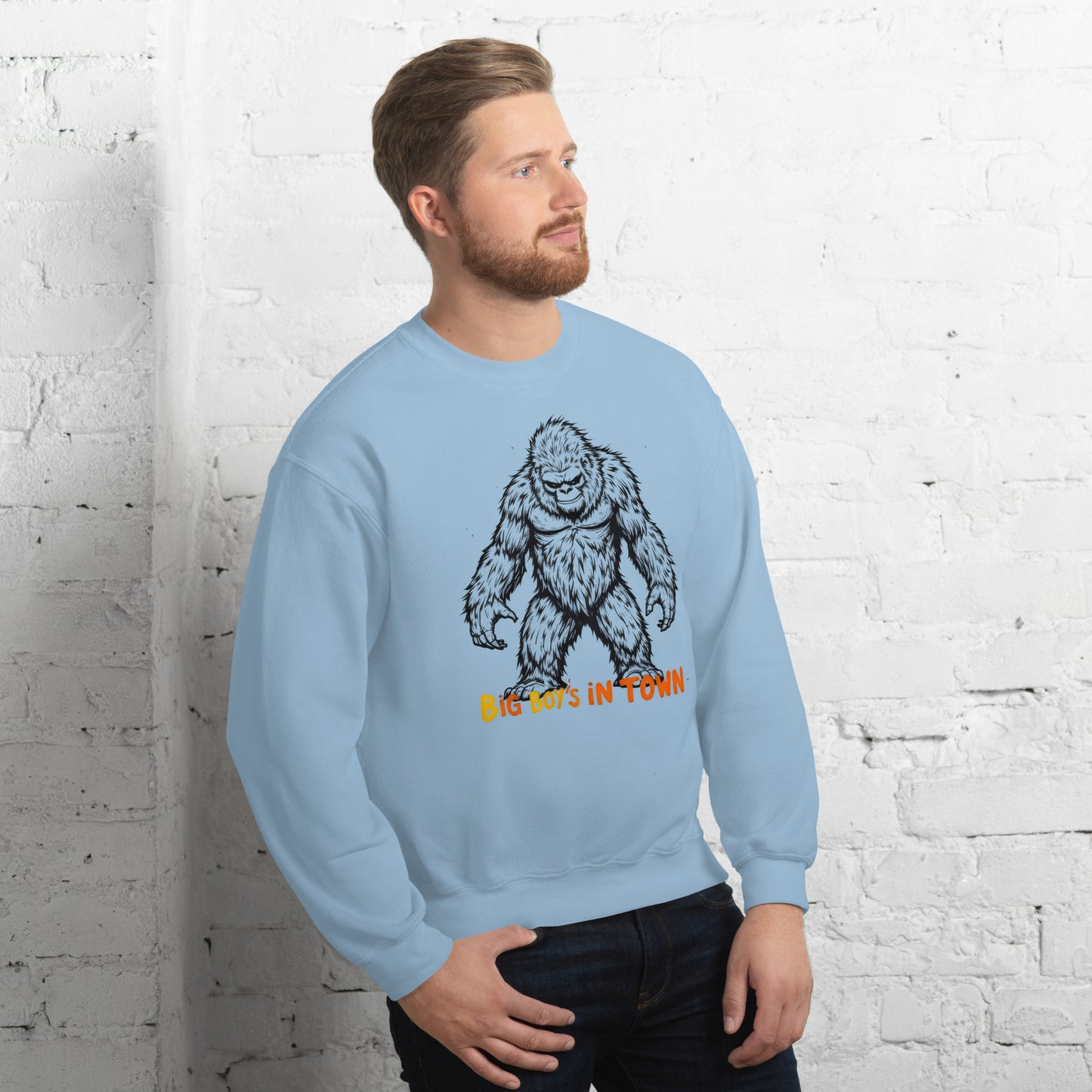 Unisex The big boys in town T-Shirt Sweatshirt