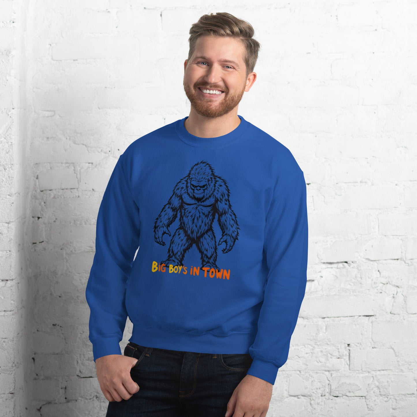 Unisex The big boys in town T-Shirt Sweatshirt
